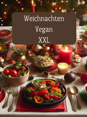 cover image of Weihnachten Vegan XXL